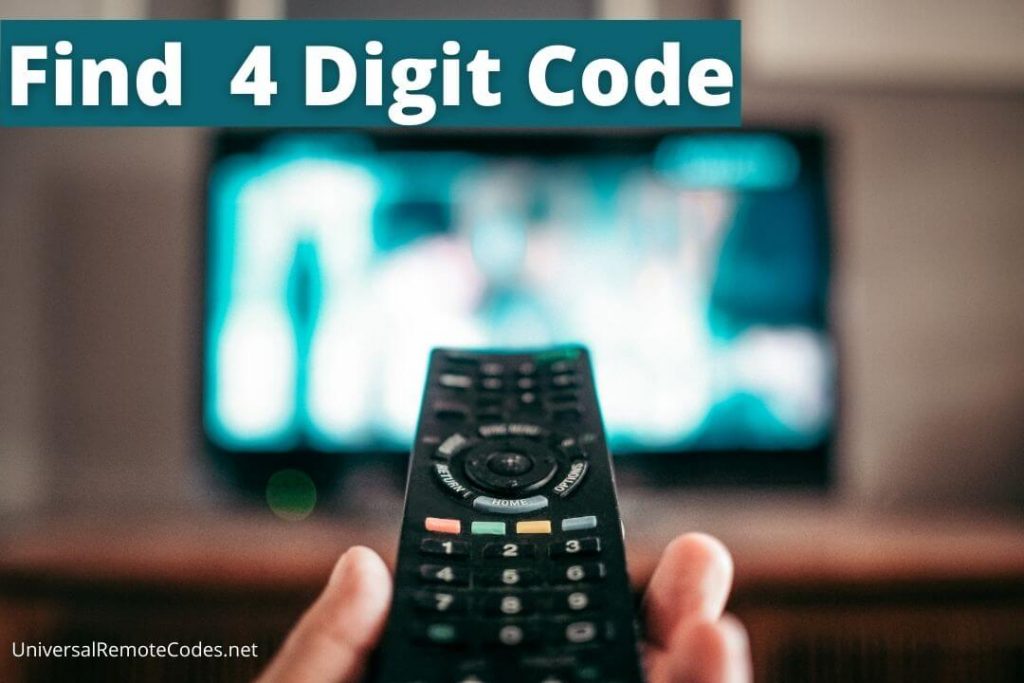 How Do You Find Your 4 Digit Code On Your TV