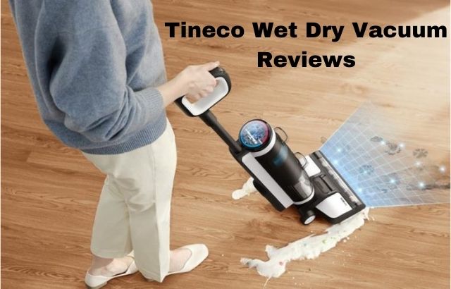 Best Tineco Wet Dry Vacuum
